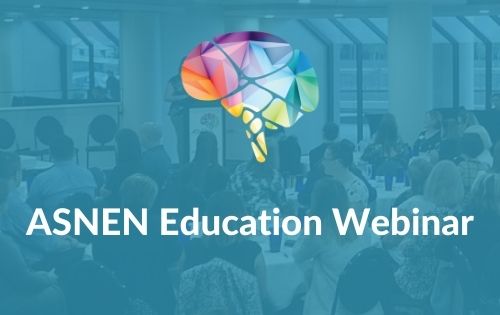ASNEN Education Webinar